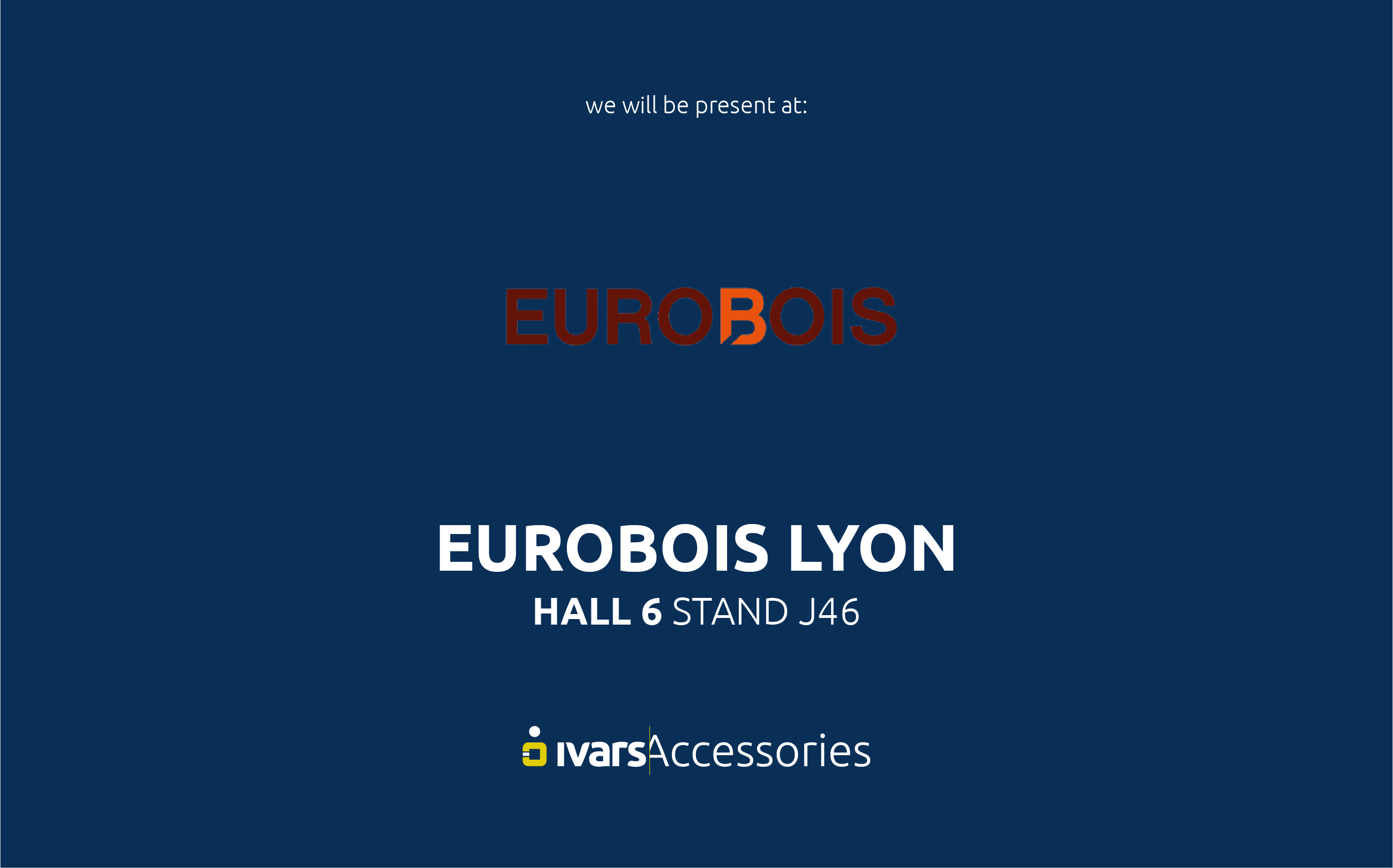 ivars-accessories-division-will-be-attending-eurobois